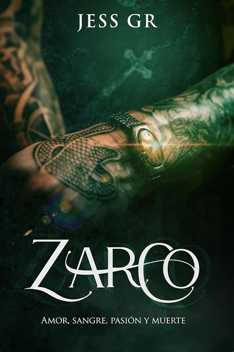 jess gr|Zarco: Novela Romántica de Mafia (Spanish Edition).